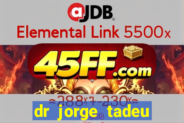dr jorge tadeu dermatologista santos